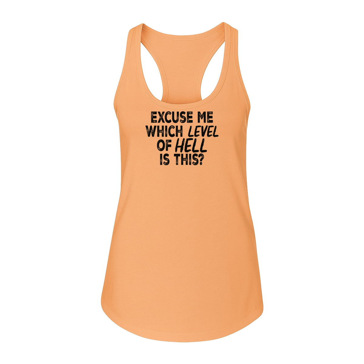 Funny Workout Women's Racerback Tank Top, Excuse Me Which Level Of Hell Is This Gym Shirt