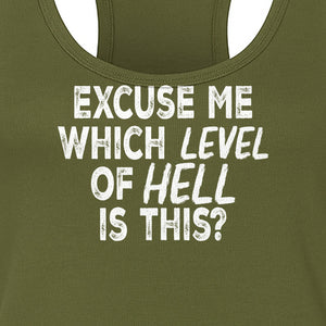Funny Workout Women's Racerback Tank Top, Excuse Me Which Level Of Hell Is This Gym Shirt