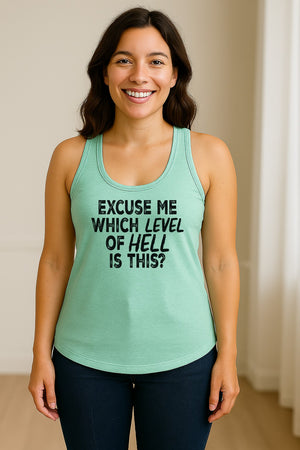 Funny Workout Women's Racerback Tank Top, Excuse Me Which Level Of Hell Is This Gym Shirt