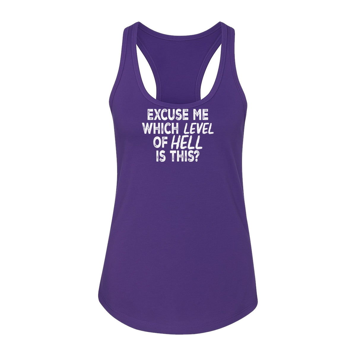 Funny Workout Women's Racerback Tank Top, Excuse Me Which Level Of Hell Is This Gym Shirt