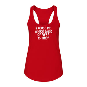 Funny Workout Women's Racerback Tank Top, Excuse Me Which Level Of Hell Is This Gym Shirt