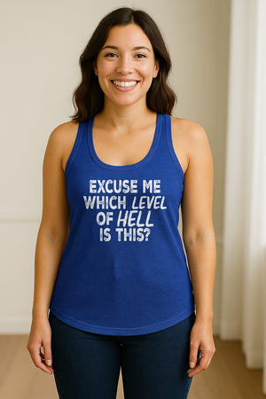 Funny Workout Women's Racerback Tank Top, Excuse Me Which Level Of Hell Is This Gym Shirt