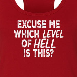 Funny Workout Women's Racerback Tank Top, Excuse Me Which Level Of Hell Is This Gym Shirt