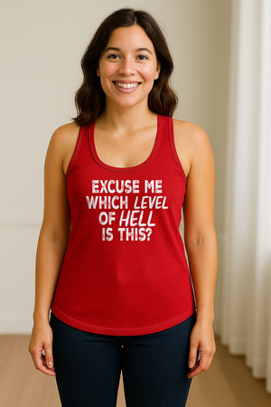Funny Workout Women's Racerback Tank Top, Excuse Me Which Level Of Hell Is This Gym Shirt