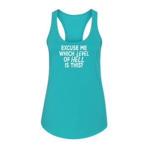 Funny Workout Women's Racerback Tank Top, Excuse Me Which Level Of Hell Is This Gym Shirt
