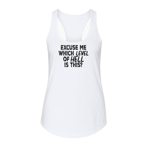 Funny Workout Women's Racerback Tank Top, Excuse Me Which Level Of Hell Is This Gym Shirt