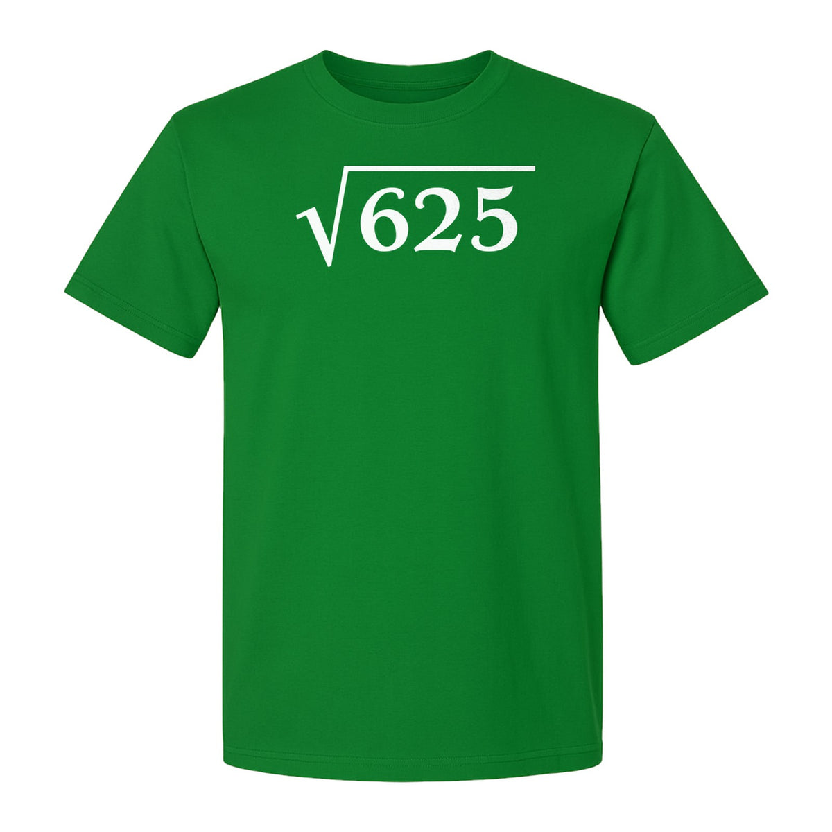 Square Root of 625 T-Shirt, Funny Math 25th Birthday Graphic for Number Lovers