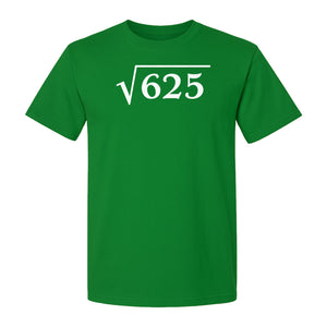 Square Root of 625 T-Shirt, Funny Math 25th Birthday Graphic for Number Lovers