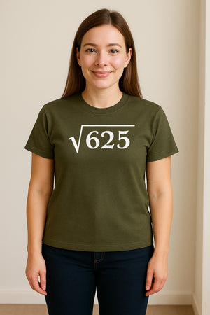Square Root of 625 T-Shirt, Funny Math 25th Birthday Graphic for Number Lovers