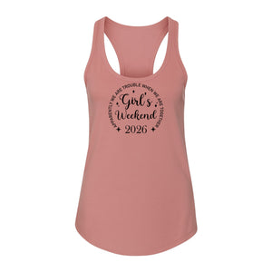 Girls Weekend 2026 Women's Racerback Tank Top, Apparently We Are Trouble Together Funny Vacation Outfit