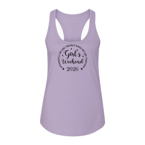 Girls Weekend 2026 Women's Racerback Tank Top, Apparently We Are Trouble Together Funny Vacation Outfit