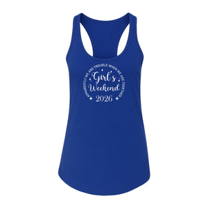 Girls Weekend 2026 Women's Racerback Tank Top, Apparently We Are Trouble Together Funny Vacation Outfit