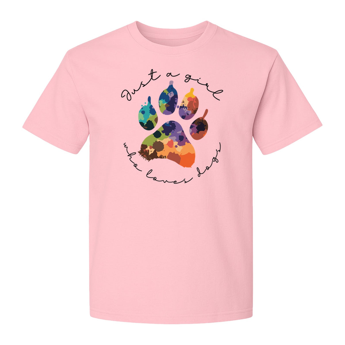Just a Girl Who Loves Dogs T-Shirt, Colorful Paw Print Design for Puppy Moms and Pet Parents
