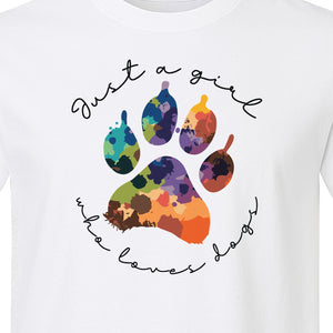 Just a Girl Who Loves Dogs T-Shirt, Colorful Paw Print Design for Puppy Moms and Pet Parents