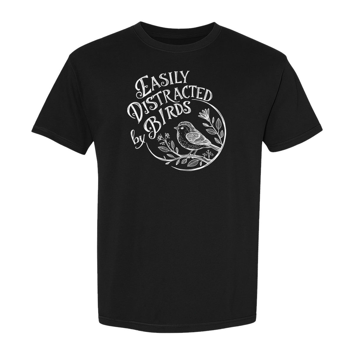Bird T-Shirt, Easily Distracted By Birds Sketch Design for Birdwatchers and Nature Lovers