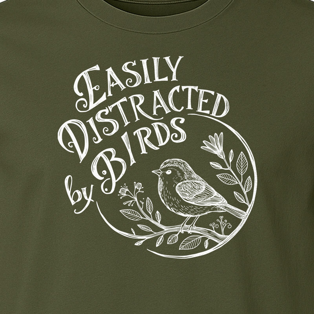 Bird T-Shirt, Easily Distracted By Birds Sketch Design for Birdwatchers and Nature Lovers