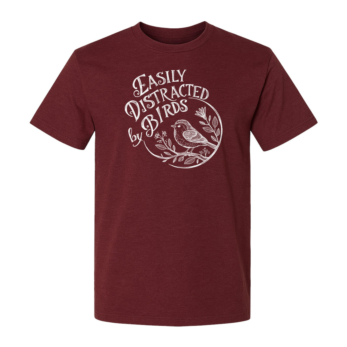 Bird T-Shirt, Easily Distracted By Birds Sketch Design for Birdwatchers and Nature Lovers