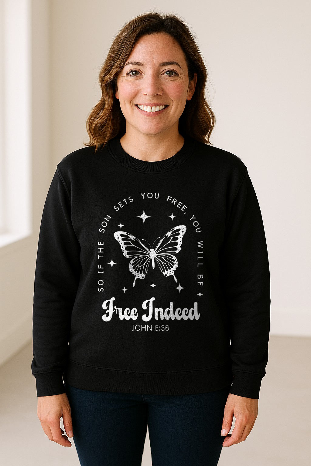 Free Indeed Sweatshirt, John 8:36 Butterfly Scripture Design for Faithful Believers