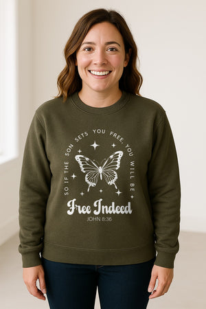 Free Indeed Sweatshirt, John 8:36 Butterfly Scripture Design for Faithful Believers