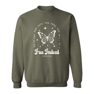 Free Indeed Sweatshirt, John 8:36 Butterfly Scripture Design for Faithful Believers