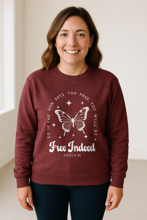 Free Indeed Sweatshirt, John 8:36 Butterfly Scripture Design for Faithful Believers