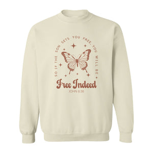Free Indeed Sweatshirt, John 8:36 Butterfly Scripture Design for Faithful Believers