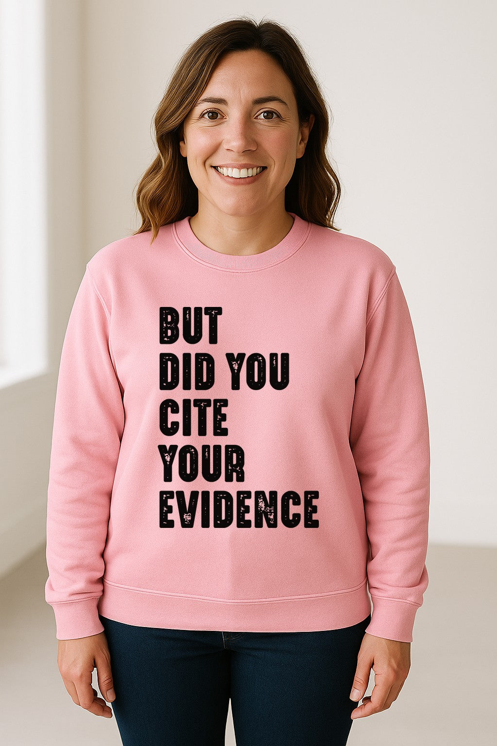 English Teacher Sweatshirt, But Did You Cite Your Evidence Distressed Lettering Classroom Crewneck