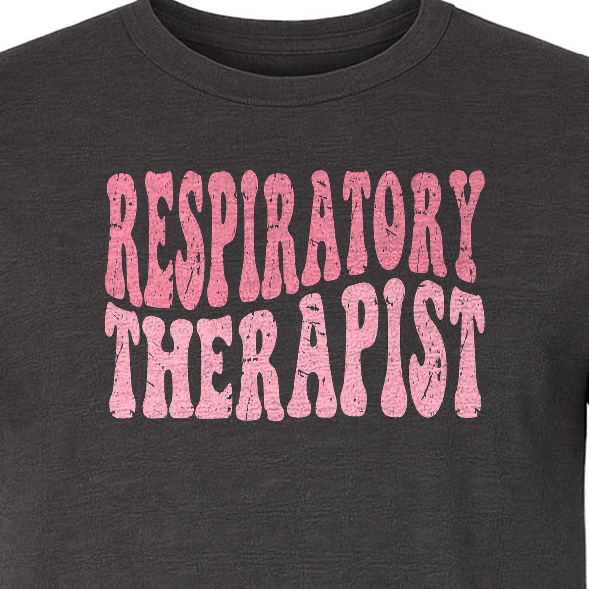 Respiratory Therapist T-Shirt, Distressed Pink Lettering for Care Professionals, Students and Graduates
