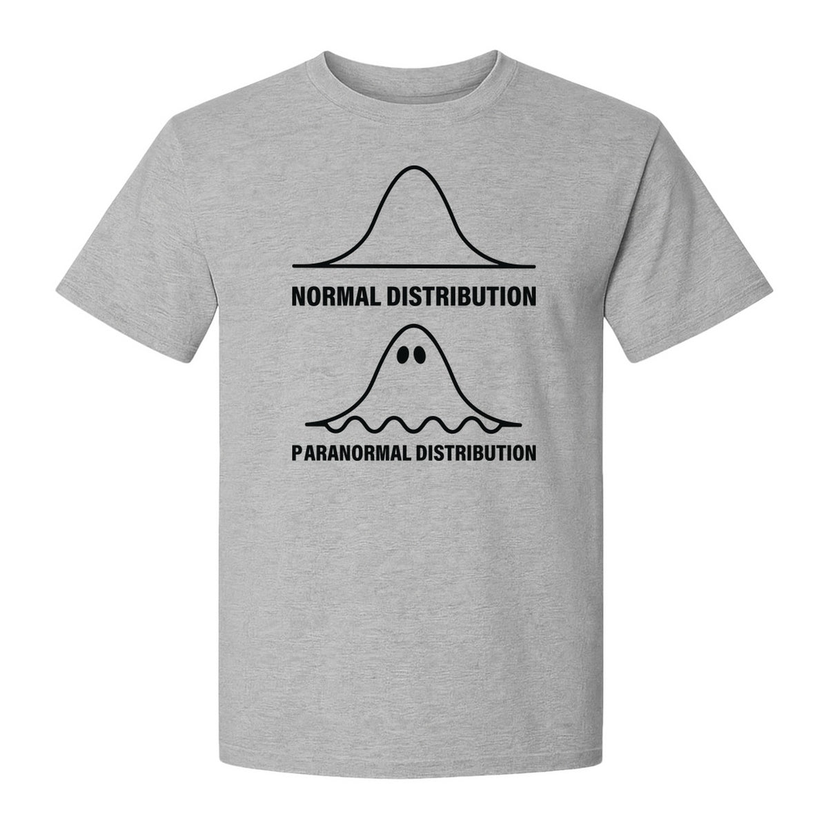 Statistics T-Shirt, Paranormal Distribution Ghost Bell Curve Graphic for Math Teachers and Data Nerds