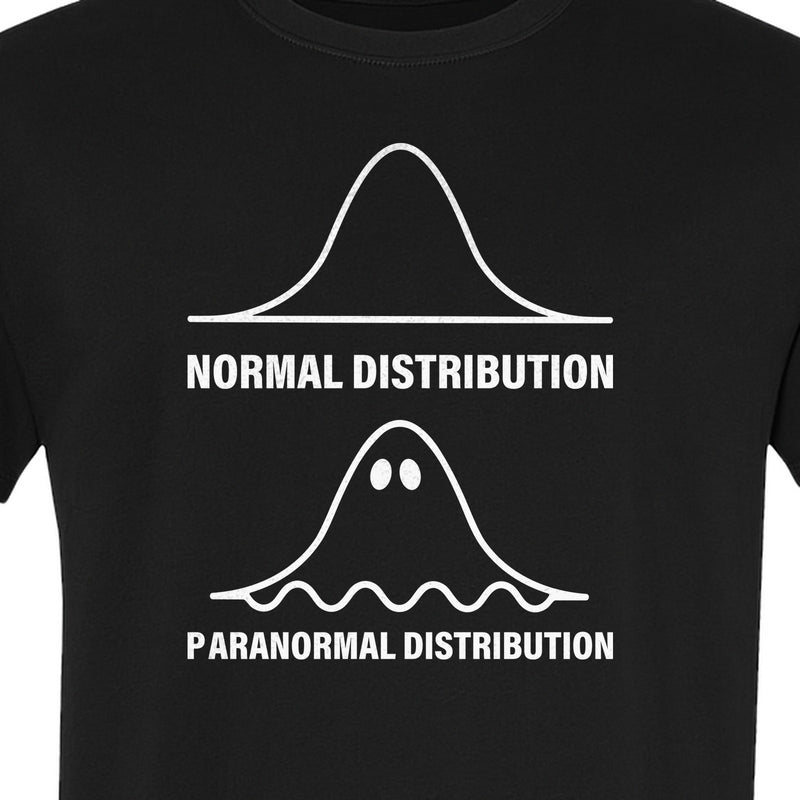 Statistics T-Shirt, Paranormal Distribution Ghost Bell Curve Graphic for Math Teachers and Data Nerds