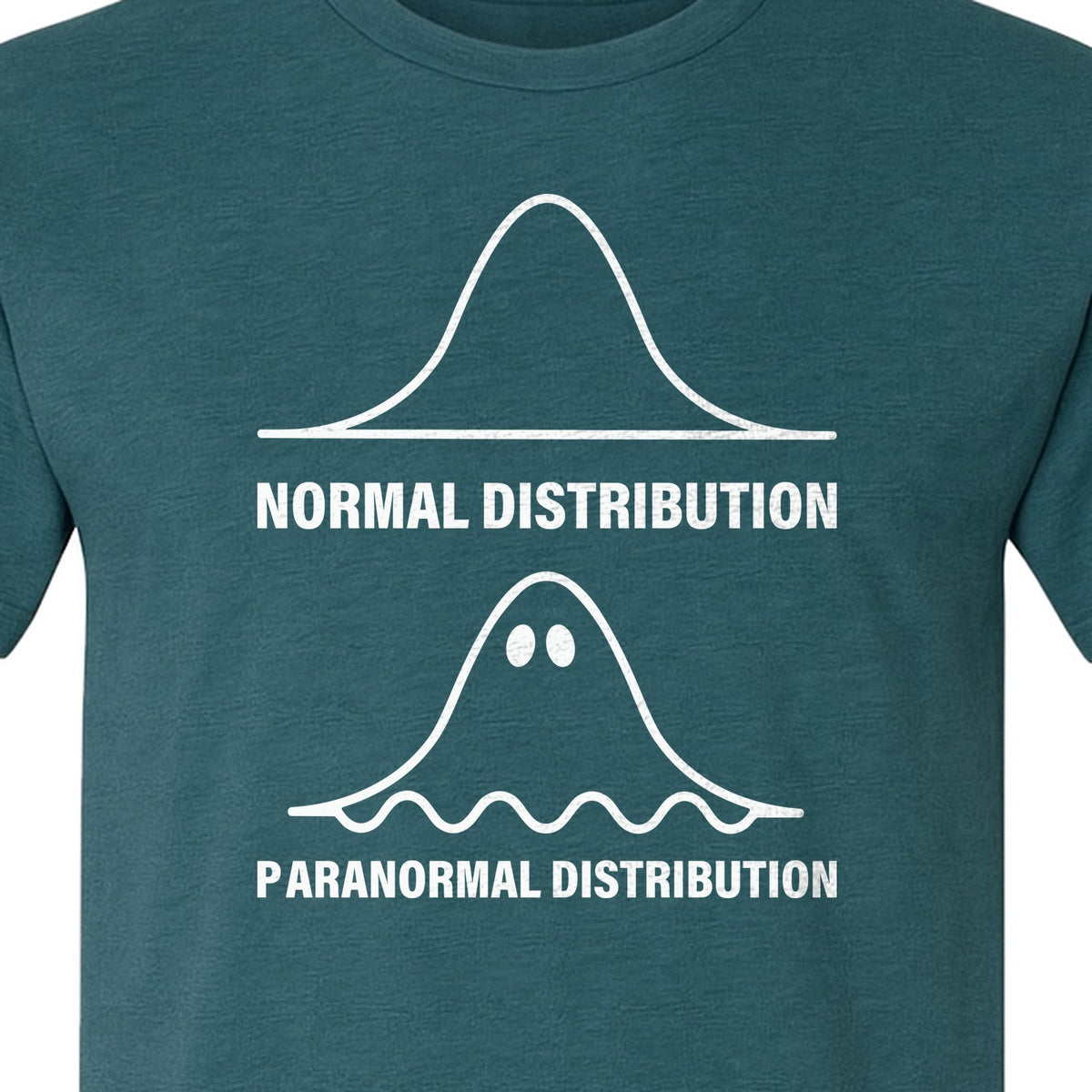 Statistics T-Shirt, Paranormal Distribution Ghost Bell Curve Graphic for Math Teachers and Data Nerds