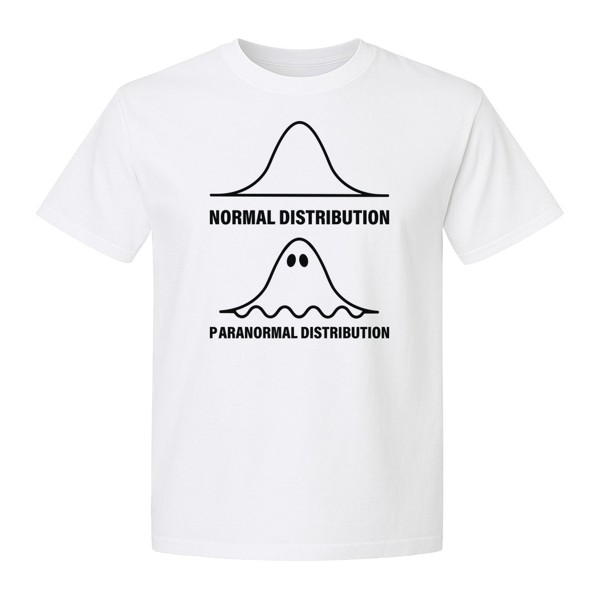 Statistics T-Shirt, Paranormal Distribution Ghost Bell Curve Graphic for Math Teachers and Data Nerds