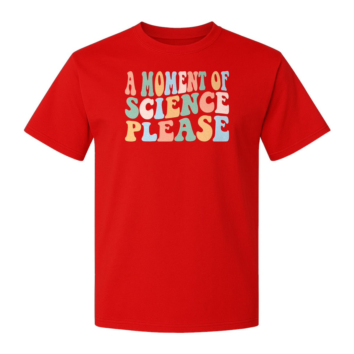 A Moment of Science Please T-Shirt, Retro Lettering for Teachers and Students