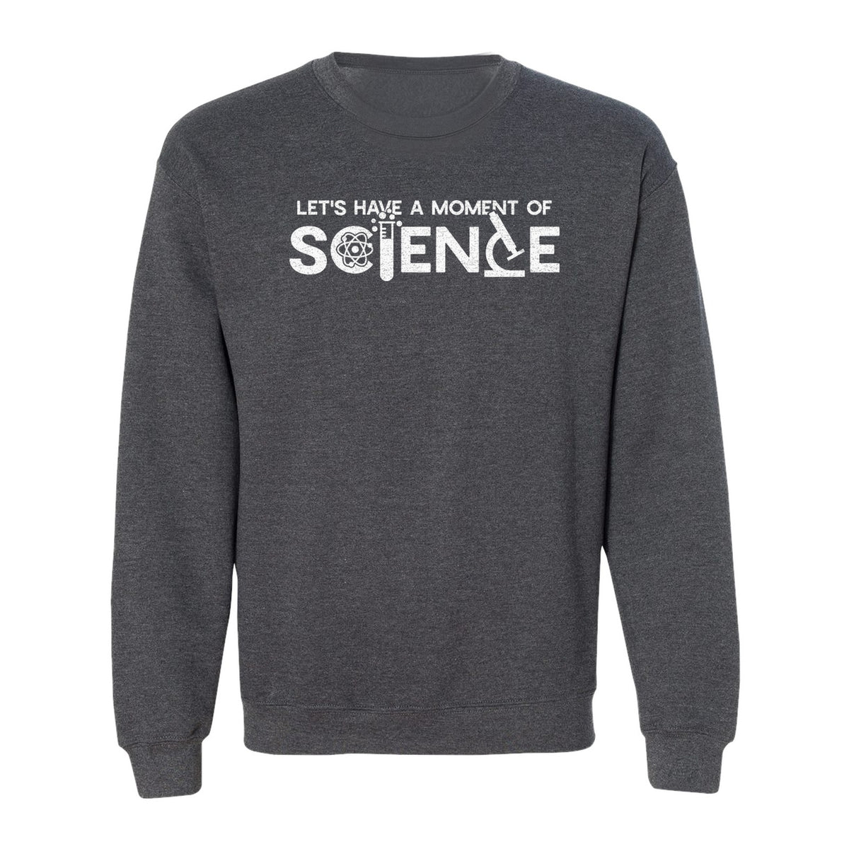 Moment of Science Sweatshirt, Atom and Lab Glassware Graphic for Teachers, Students and Scientists