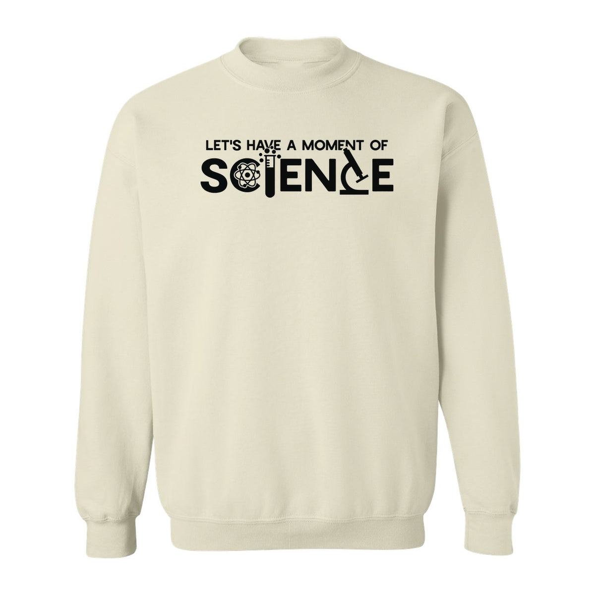 Moment of Science Sweatshirt, Atom and Lab Glassware Graphic for Teachers, Students and Scientists