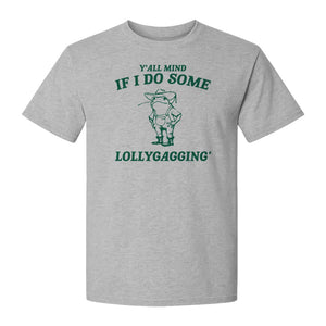Frog T-Shirt, Y'all Mind If I Do Some Lollygagging Retro Funny Graphic Tee
