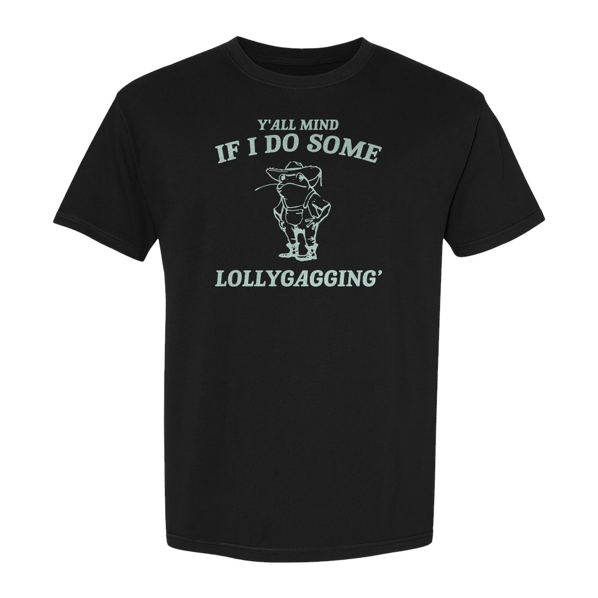 Frog T-Shirt, Y'all Mind If I Do Some Lollygagging Retro Funny Graphic Tee