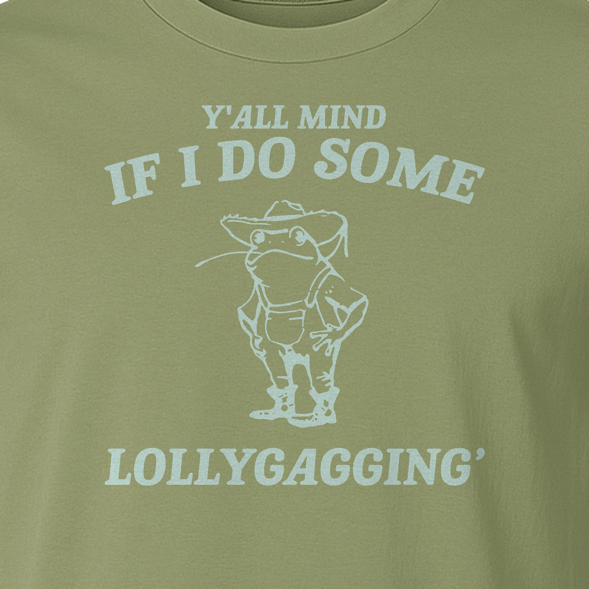 Frog T-Shirt, Y'all Mind If I Do Some Lollygagging Retro Funny Graphic Tee