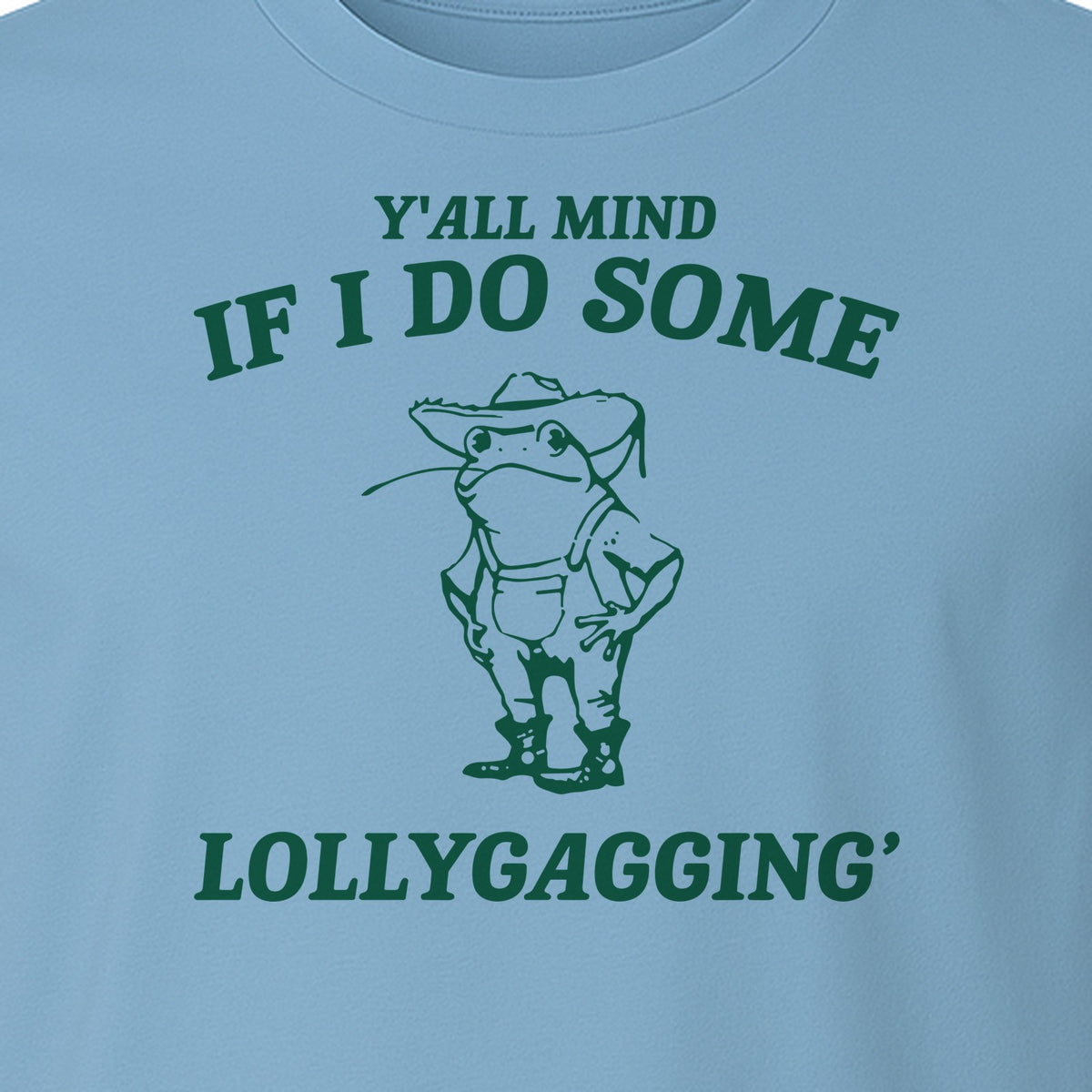 Frog T-Shirt, Y'all Mind If I Do Some Lollygagging Retro Funny Graphic Tee