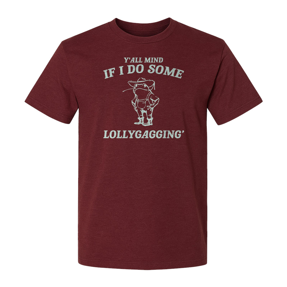 Frog T-Shirt, Y'all Mind If I Do Some Lollygagging Retro Funny Graphic Tee