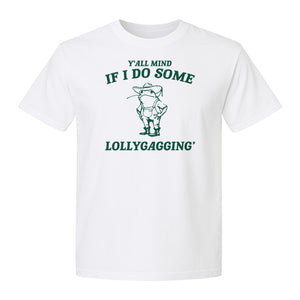 Frog T-Shirt, Y'all Mind If I Do Some Lollygagging Retro Funny Graphic Tee