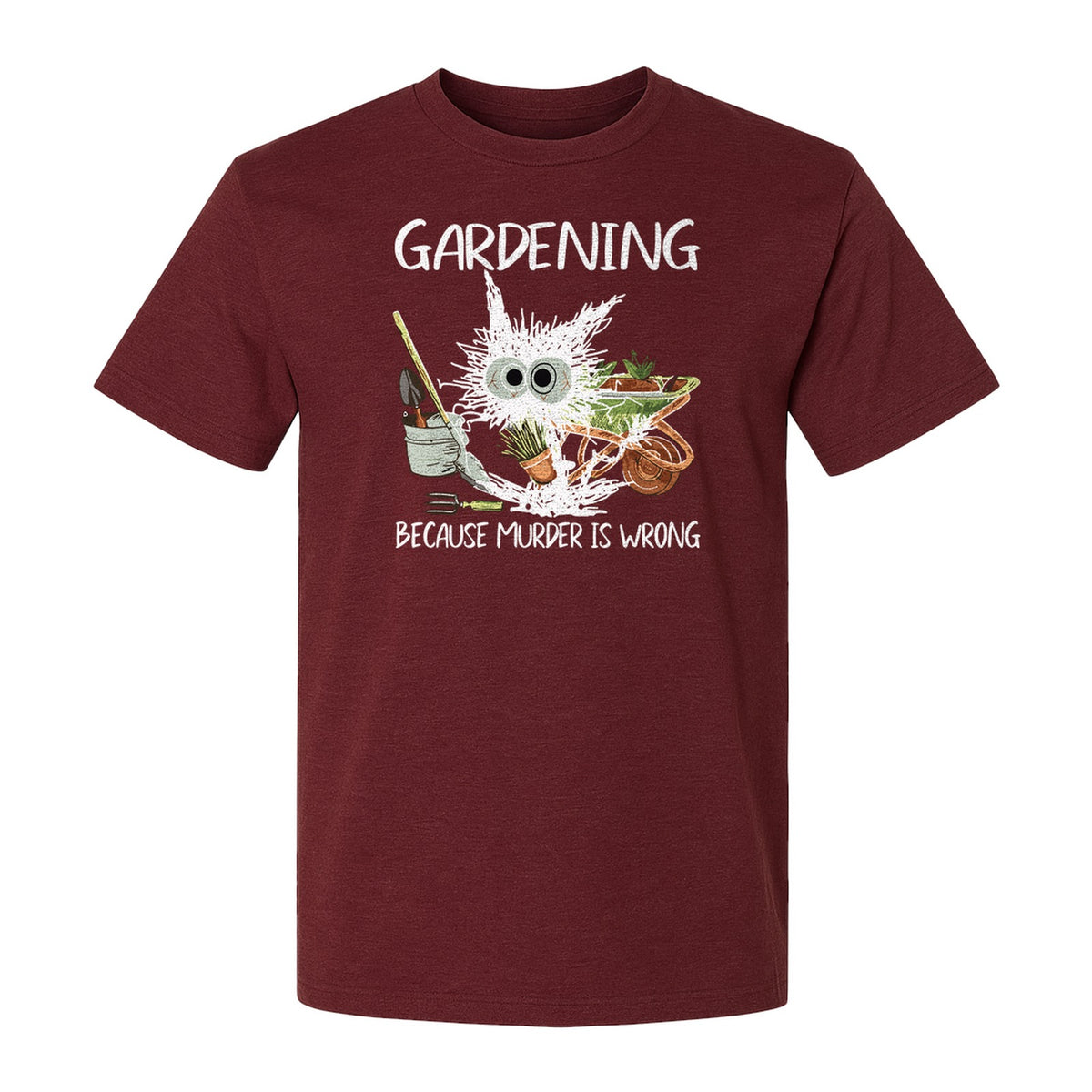 Gardening T-Shirt, Black Cat Because Murder Is Wrong Funny Plant Lover Gift