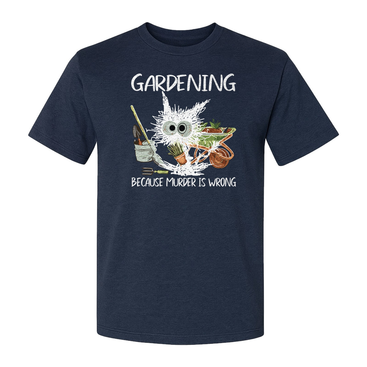 Gardening T-Shirt, Black Cat Because Murder Is Wrong Funny Plant Lover Gift