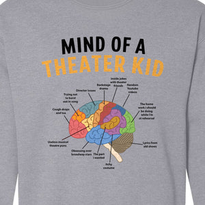 Theater Kid Sweatshirt, Colorful Brain Graphic About Rehearsals and Costumes for Drama Students and Actors