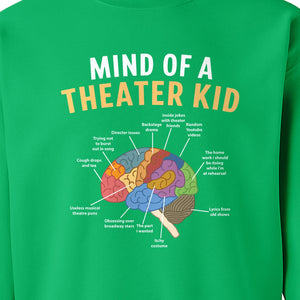 Theater Kid Sweatshirt, Colorful Brain Graphic About Rehearsals and Costumes for Drama Students and Actors