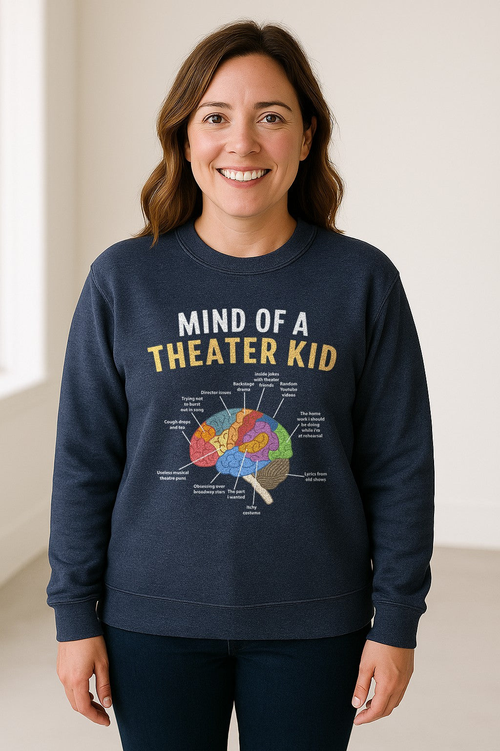 Theater Kid Sweatshirt, Colorful Brain Graphic About Rehearsals and Costumes for Drama Students and Actors