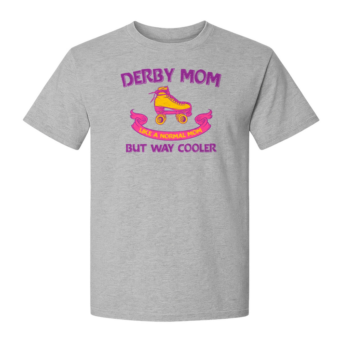 Roller Derby Mom T-Shirt, Way Cooler Skate Graphic Gift for Skating Moms and Rink Fans