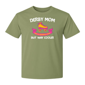 Roller Derby Mom T-Shirt, Way Cooler Skate Graphic Gift for Skating Moms and Rink Fans