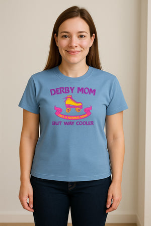 Roller Derby Mom T-Shirt, Way Cooler Skate Graphic Gift for Skating Moms and Rink Fans