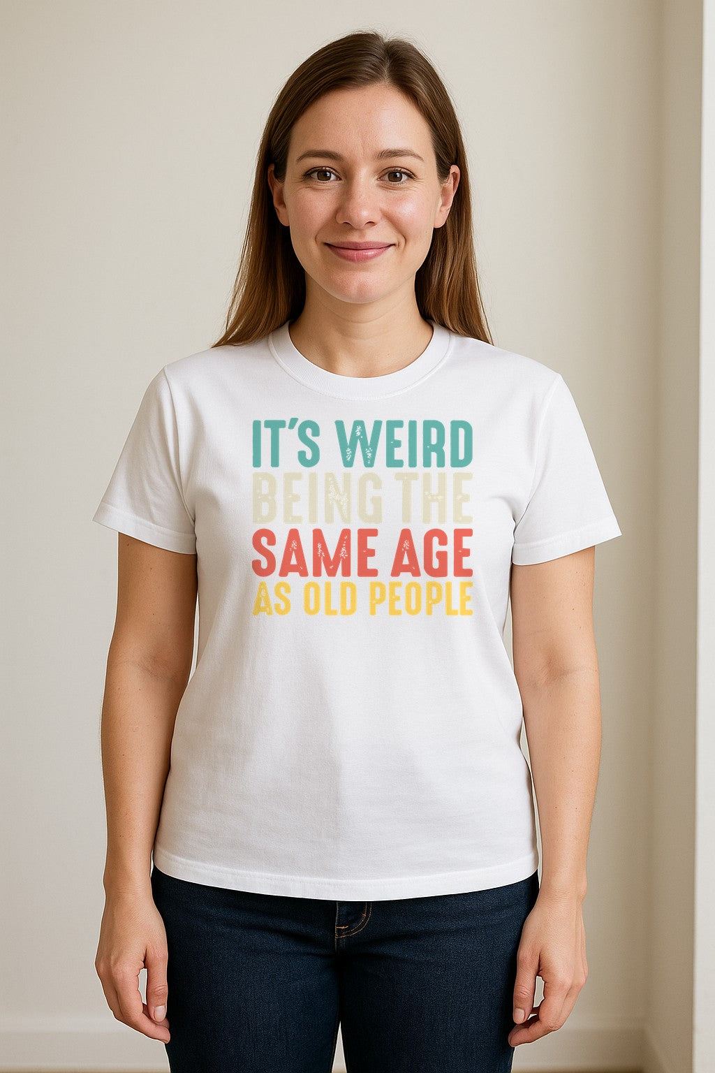 Funny Birthday T-Shirt, It's Weird Being the Same Age as Old People Milestone Gag Gift